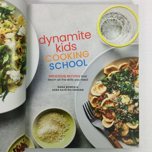Dynamite Kids Cooking School By Dana Bowen and Sarah Kate Gillingham Hardcover - Picture 7 of 14